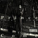 Prince 'Come'