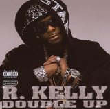 R Kelly 'Double Up'