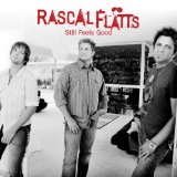 Rascal Flatts 'How Strong Are You Now'