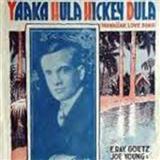 Ray Goetz 'Yaaka Hula Hickey Dula'