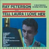 Ray Peterson 'Tell Laura I Love Her'