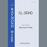 Raymond Wise 'I'll Stand'