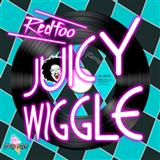 Redfoo 'Juicy Wiggle'