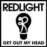 Redlight 'Get Out My Head'