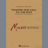 Richard L. Saucedo 'Fanfare and Call to the Post - Conductor Score (Full Score)'