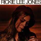 Rickie Lee Jones 'Weasel And The White Boys Cool'