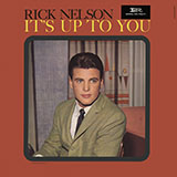 Ricky Nelson 'It's Up To You'