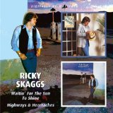 Ricky Skaggs 'I Wouldn't Change You If I Could'