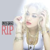 Rita Ora 'R.I.P.'