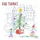 Rob Thomas 'A New York Christmas'