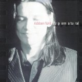 Robben Ford 'Nothing To Nobody'