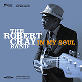 Robert Cray 'What Would You Say'