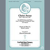 Robert Lowry 'Christ Arose (with And Can It Be?) (arr. David Schmidt) - F Horn'
