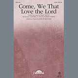 Robert Lowry 'Come, We That Love The Lord'