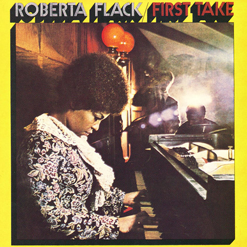 Easily Download Roberta Flack Printable PDF piano music notes, guitar tabs for Accordion. Transpose or transcribe this score in no time - Learn how to play song progression.