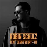 Robin Schulz 'OK (featuring James Blunt)'