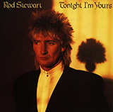 Rod Stewart 'Tonight I'm Yours (Don't Hurt Me)'