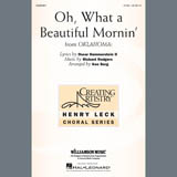 Rodgers & Hammerstein 'Oh, What A Beautiful Mornin' (from Oklahoma!) (arr. Ken Berg)'