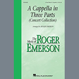 Roger Emerson 'A Cappella in Three Parts (Concert Collection)'