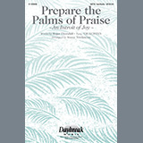 Roger Thornhill 'Prepare The Palms Of Praise (An Introit Of Joy) (arr. Stacey Nordmeyer)'