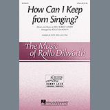 Rollo Dilworth 'How Can I Keep From Singing'