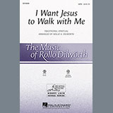 Rollo Dilworth 'I Want Jesus To Walk With Me'