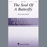 Rollo Dilworth 'The Soul Of A Butterfly'