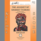 Ron Kean 'The Journey of Harriet Tubman (for SSAA) - Marimba'