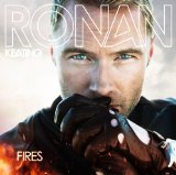 Ronan Keating 'Fires'