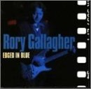 Rory Gallagher 'I Could've Had Religion'