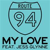 Route 94 'My Love (featuring Jess Glynne)'