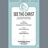 Rowland H. Prichard 'See The Christ (arr. Hart Morris)'