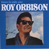 Roy Orbison 'Claudette'
