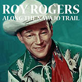 Roy Rogers 'Blue Shadows On The Trail (arr. Fred Sokolow)'