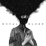 Royal Blood 'Come On Over'