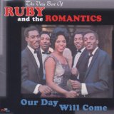Ruby & The Romantics 'Our Day Will Come'