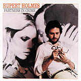 Rupert Holmes 'The People That You Never Get To Love'