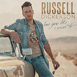Russell Dickerson 'Love You Like I Used To'