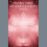 Russell Floyd 'Praying Christ, We Hear Your Word'