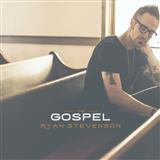 Ryan Stevenson 'The Gospel'