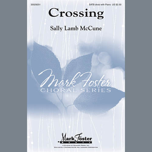 Easily Download Sally Lamb McCune Printable PDF piano music notes, guitar tabs for SATB Choir. Transpose or transcribe this score in no time - Learn how to play song progression.