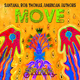 Santana, Rob Thomas & American Authors 'Move'
