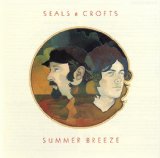 Seals & Crofts 'Summer Breeze'