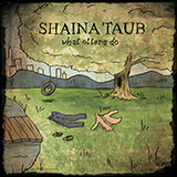 Shaina Taub 'The Tale Of Bear And Otter'