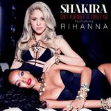 Shakira feat. Rihanna 'Can't Remember To Forget You'