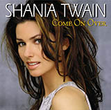Shania Twain 'You're Still The One'