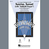 Sheldon Harnick & Jerry Bock 'Sunrise, Sunset (with Sabbath Prayer)'