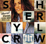Sheryl Crow 'All I Wanna Do'