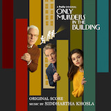 Siddhartha Khosla 'Only Murders In The Building (Main Title Theme)'
