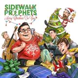 Sidewalk Prophets 'What A Glorious Night'